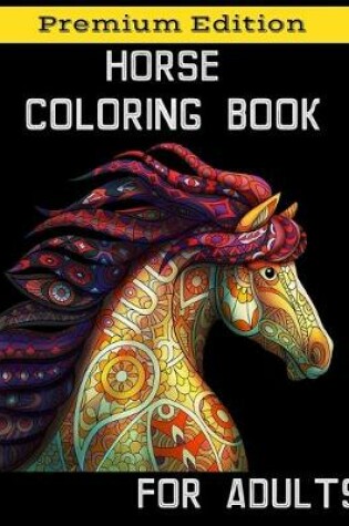 Cover of Horse Coloring Book for Adults