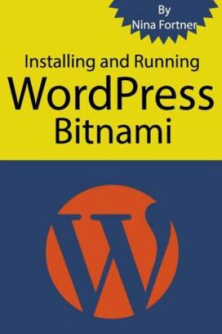 Cover of Installing and Running WordPress Bitnami