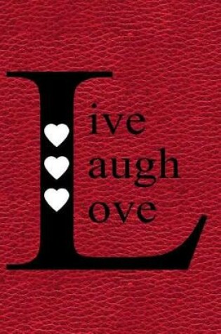 Cover of Live Laugh Love