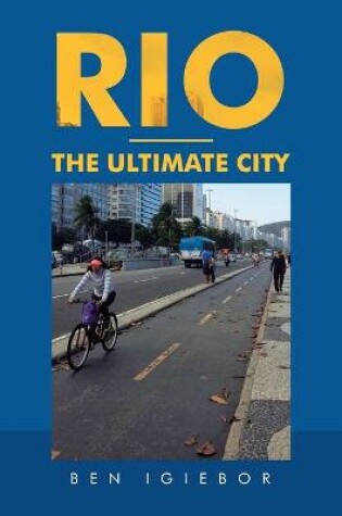 Cover of Rio - the Ultimate City