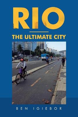 Book cover for Rio - the Ultimate City