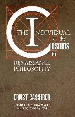 Book cover for The Individual and the Cosmos in Renaissance Philosophy