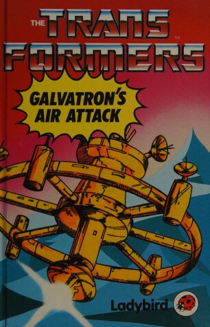 Book cover for Galvatrons Air Attack