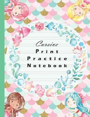 Cover of Cursive Print Practice Notebook