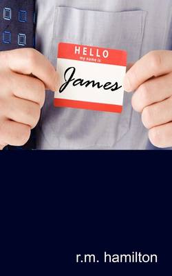 Book cover for Hello, My Name Is James