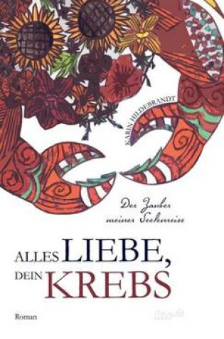 Cover of Alles Liebe, dein Krebs