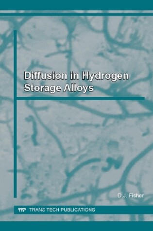 Cover of Diffusion in Hydrogen Storage Alloys