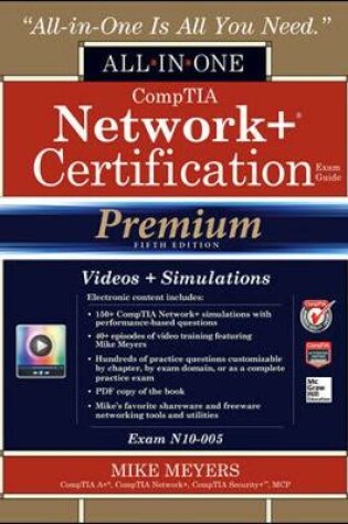 Cover of CompTIA Network+ Certification All-in-One Exam Guide, Premium Fifth Edition (Exam N10-005)