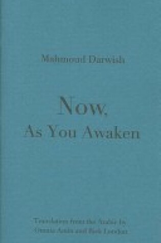 Cover of Now, as You Awaken