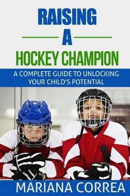 Book cover for Raising a Hockey Champion