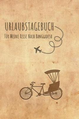 Book cover for Urlaubstagebuch Bangladesh