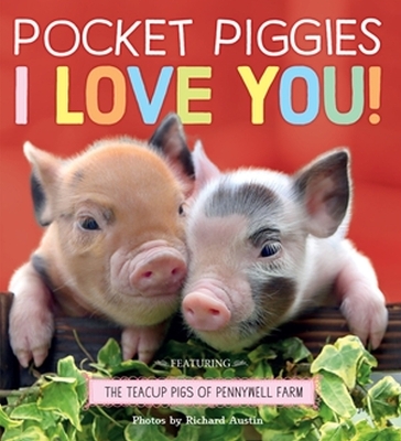 Book cover for Pocket Piggies: I Love You!