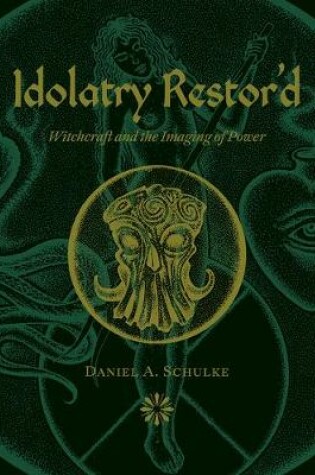 Cover of Idolatry Restor'd