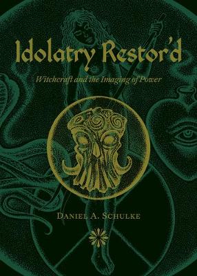 Book cover for Idolatry Restor'd