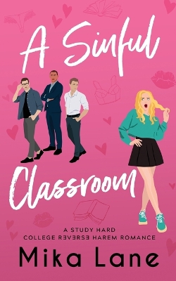 Book cover for A Sinful Classroom