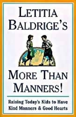 Book cover for Letitia Baldrige's More Than Manners