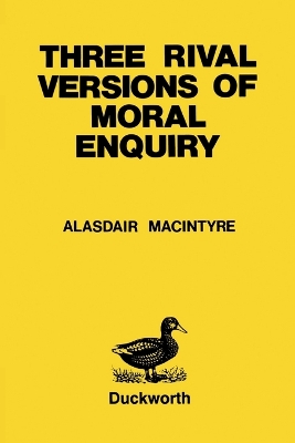 Book cover for Three Rival Versions of Moral Enquiry