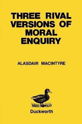 Cover of Three Rival Versions of Moral Enquiry