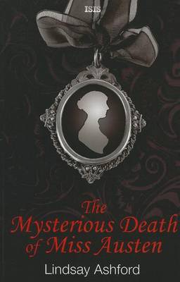 Book cover for The Mysterious Death Of Miss Austen