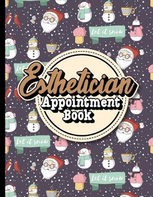 Book cover for Esthetician Appointment Book