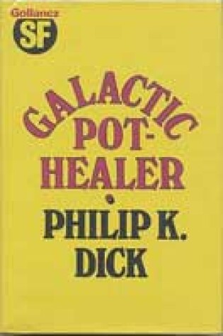 Cover of Galactic Pot-healer