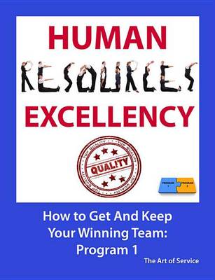 Book cover for Human Resources Excellency - How to Get and Keep Your Winning Team