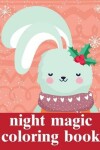 Book cover for Night Magic Coloring Book