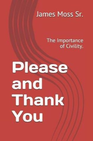 Cover of Please and Thank You