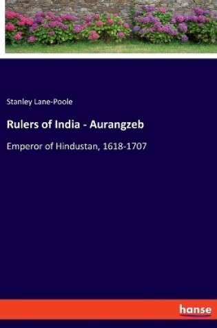 Cover of Rulers of India - Aurangzeb