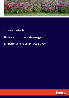 Book cover for Rulers of India - Aurangzeb