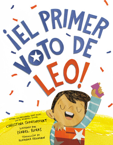 Book cover for ¡El primer voto de Leo! (Leo's First Vote! Spanish Edition)