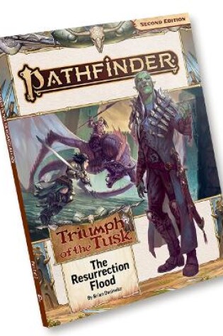 Cover of Pathfinder Adventure Path: The Resurrection Flood (Triumph of the Tusk 1 of 3) (P2)