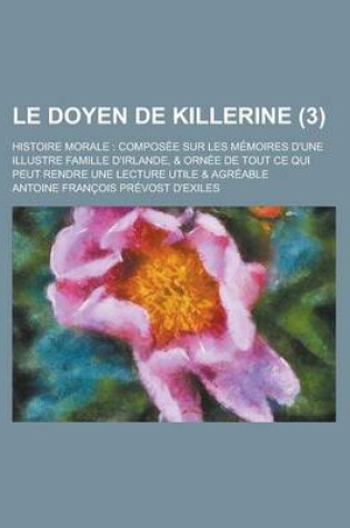 Cover of Le Doyen de Killerine; Histoire Morale