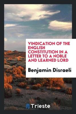 Book cover for Vindication of the English Constitution in a Letter to a Noble and Learned Lord