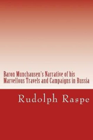Cover of Baron Munchausen's Narrative of his Marvellous Travels and Campaigns in Russia