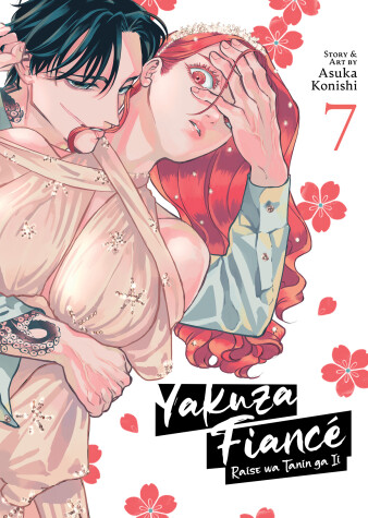 Book cover for Yakuza Fiancé: Raise wa Tanin ga Ii Vol. 7