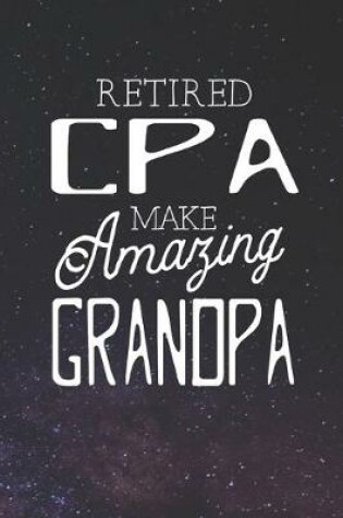 Cover of Retired Cpa Make Amazing Grandpa