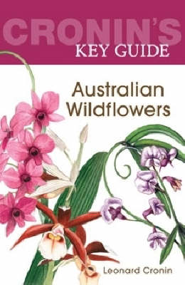 Book cover for Cronin'S Key Guide to Australian Wildflowers