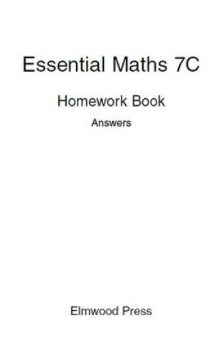 Cover of Essential Maths 7C Homework Answers