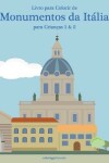 Book cover for Livro para Colorir de Monumentos da Italia para Criancas 1 & 2