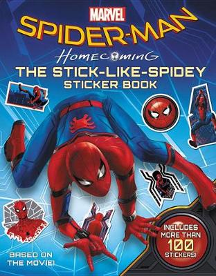Book cover for Spider-Man: Homecoming: The Stick-Like-Spidey Sticker Book