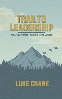 Book cover for Trail To Leadership