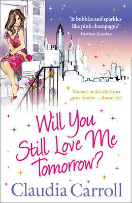 Book cover for Will You Still Love Me Tomorrow?