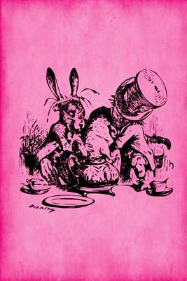 Book cover for Alice in Wonderland Journal - Mad Hatter's Tea Party (Pink)