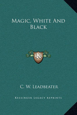 Book cover for Magic, White and Black