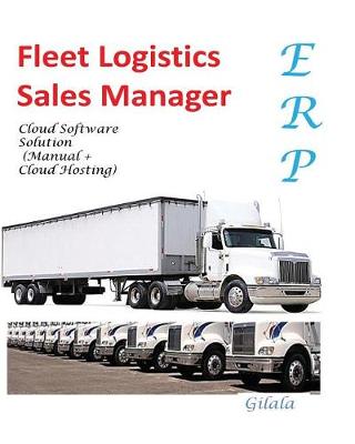 Book cover for Fleet Logistics Sales Manager Cloud Software Solution(Manual + Cloud Host)