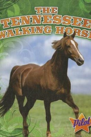 Cover of The Tennessee Walking Horse