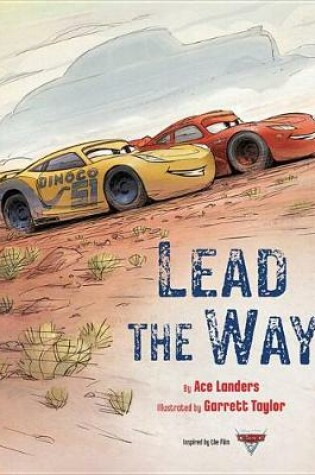 Cover of Cars 3: Lead the Way
