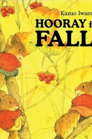 Cover of Hooray for Fall!