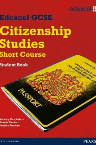 Cover of Edexcel GCSE Short course Citizenship Student Book